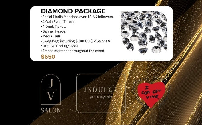 JV Salon & Indulge 4th Annual Winter Charity Gala- DIAMOND PACKAGE